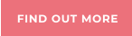 FIND OUT MORE